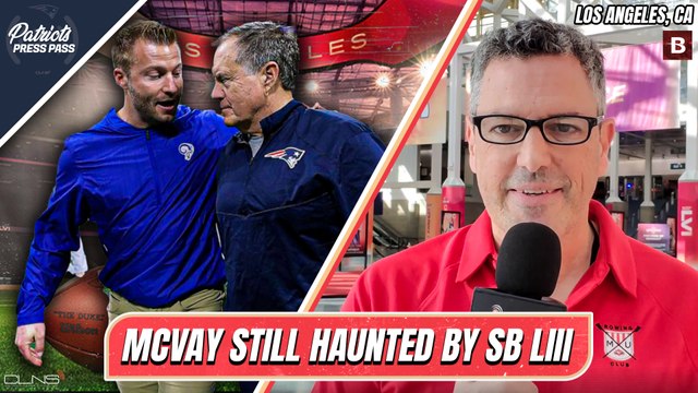 Sean McVay Still Haunted by Patriots Super Bowl Loss/Being Outcoached by Belichick