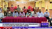 ¡52 exempleados demandan a la alcaldía de Choloma por L.32 millones!
