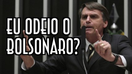 Eu odeio o Bolsonaro? - EMVB - Emerson Martins Video Blog 2016