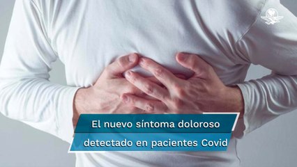 Costocondritis, el nuevo síntoma doloroso detectado en pacientes con Covid-19