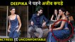 Deepika Padukone UNCOMFORTABLE With Her Sitting Posture, Media Irritated