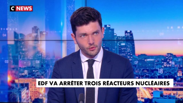 L'édito de Florian Tardif : «EDF va arrêter trois réacteurs nucléaires»