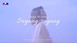 Latoya De Larasa - Sayang - Sayang (Official Lyric Video)