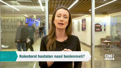 Kolesterol hastaları nasıl beslenmeli?