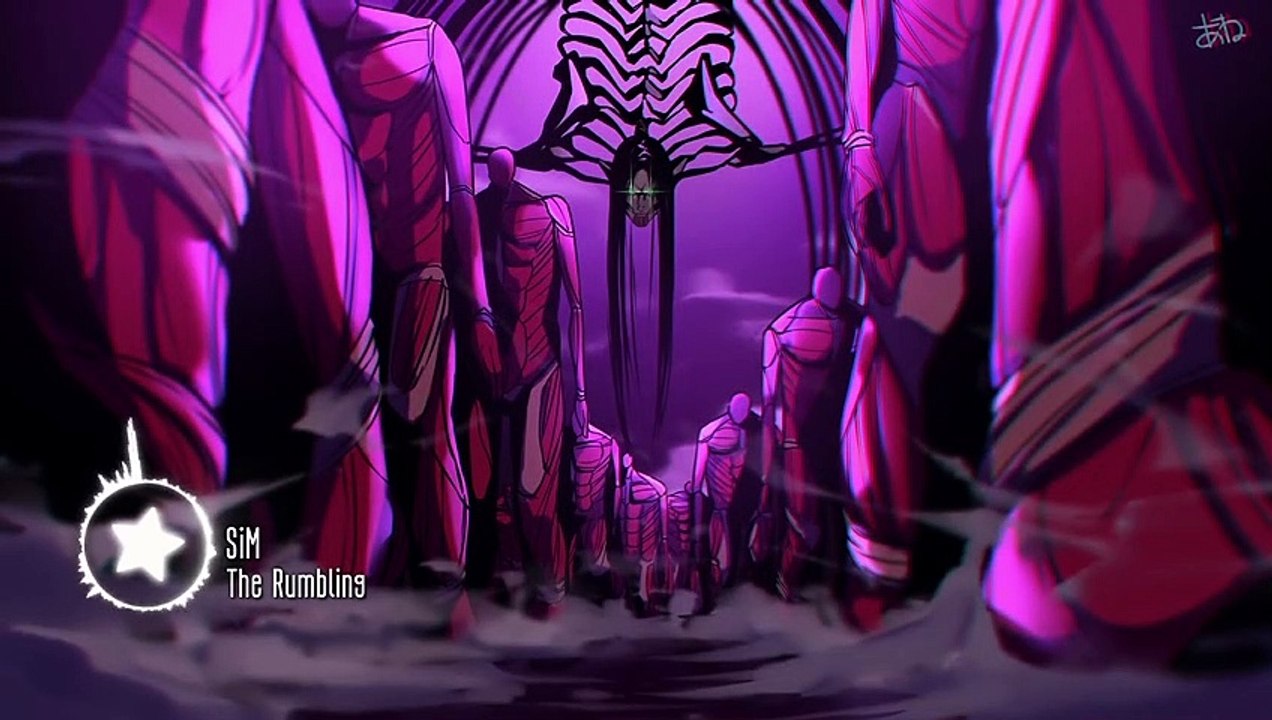 Attack on Titan Season 4 Part 2 - Opening Full 『SiM - The Rumbling』