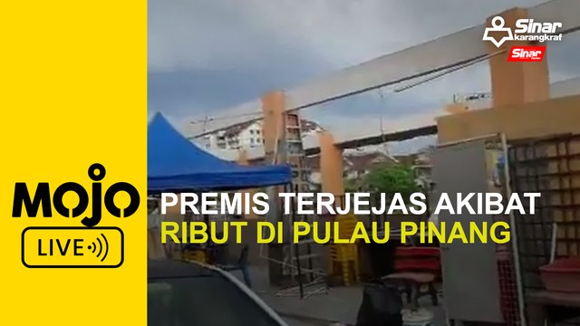 Premis terjejas akibat ribut di Pulau Pinang