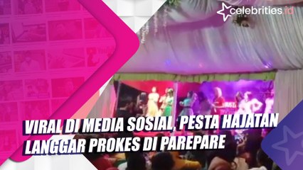 Viral di Media Sosial, Pesta Hajatan Langgar Prokes di Parepare