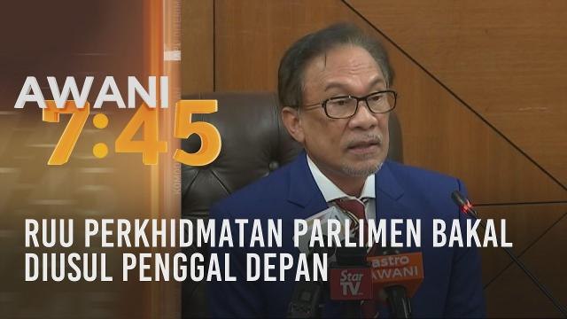 RUU Perkhidmatan Parlimen bakal diusul penggal depan
