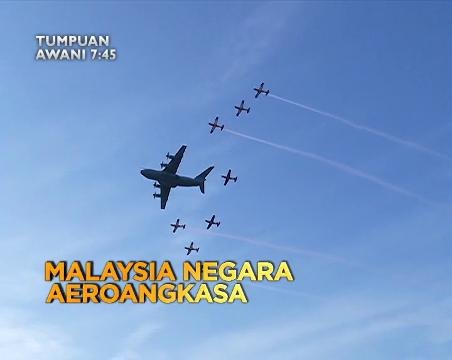 Tumpuan AWANI 7.45: Malaysia negara aeroangkasa