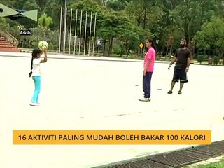 Teh Tarik AWANI 25 Mac: 16 aktiviti paling mudah boleh bakar 100 kalori