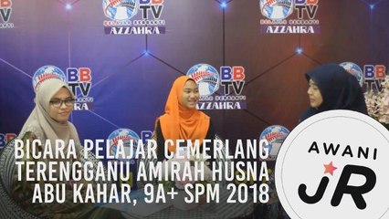 #AWANIJr: Bicara Pelajar Cemerlang Terengganu Amirah Husna Abu Kahar, 9A+ SPM 2018