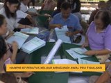 Hampir 87 peratus keluar mengundi awal PRU Thailand