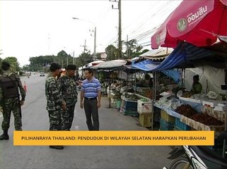Pilihan Raya Thailand: Penduduk di wilayah selatan harapkan perubahan