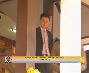 Thailand Memilih: Menjelang Pilihan Raya Umum Thailand