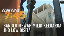 Banglo mewah milik keluarga Jho Low disita
