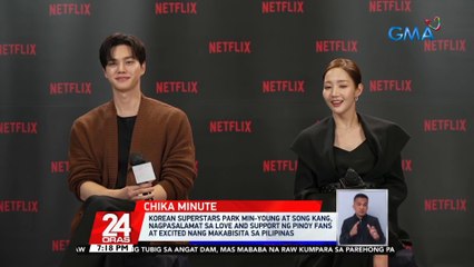 Korean superstars Park Min-Young at Song Kang, nagpasalamat sa love and support ng Pinoy fans at excited nang makabisita sa Pilipinas | 24 Oras