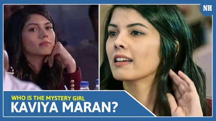 Who is the mystery girl Kaviya Maran?
