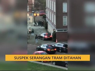 Suspek serangan tram ditahan
