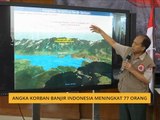 Angka korban banjir Indonesia meningkat 77 orang