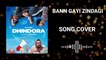 Bann Gayi Zindagi | Instrumental Cover | Dhindora | BB Ki Vines.