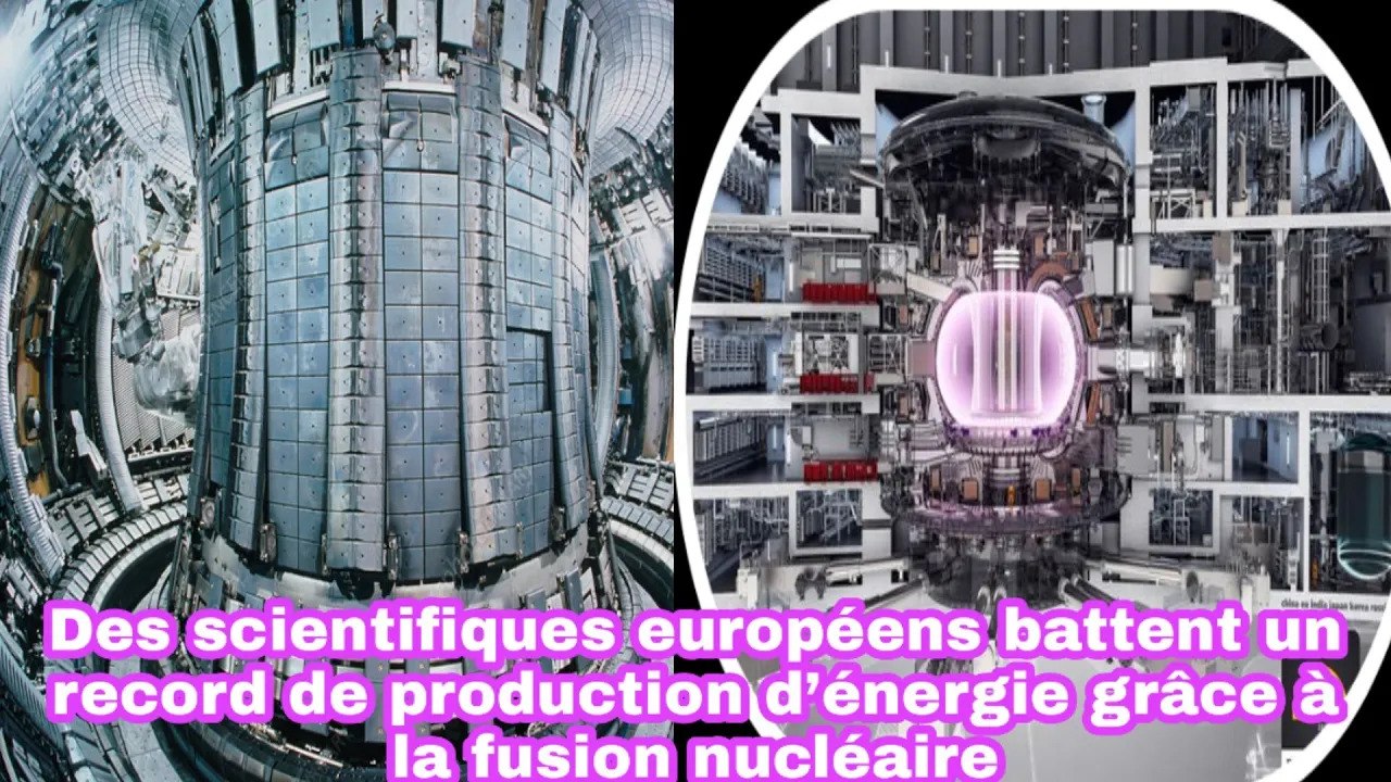 Des Scientifiques Européens Battent Un Record De Production D’énergie Grâce À La Fusion Nucléaire
