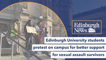 Edinburgh University students protest lacklustre sexual assault support services