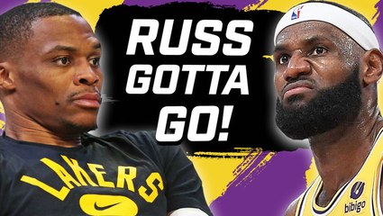 LeBron and Lakers Can't Win with Russell Westbrook