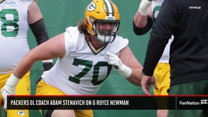 Download Video: Packers OL Coach Adam Stenavich on G Royce Newman