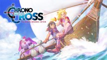 Chrono Cross: The Radical Dreamers Edition - Trailer d'annonce Switch