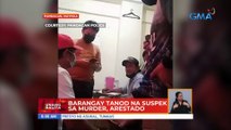 Barangay tanod na suspek sa murder, arestado sa Pandacan, Maynila | UB