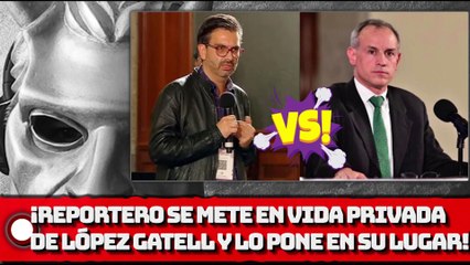 ¡REPORTERO SE METE CON LÓPEZ-GATELL Y ÉL LO PONE EN SU LUGAR!