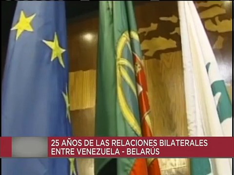 Venezuela y Belarús celebran 25 años de relación entre ambas naciones