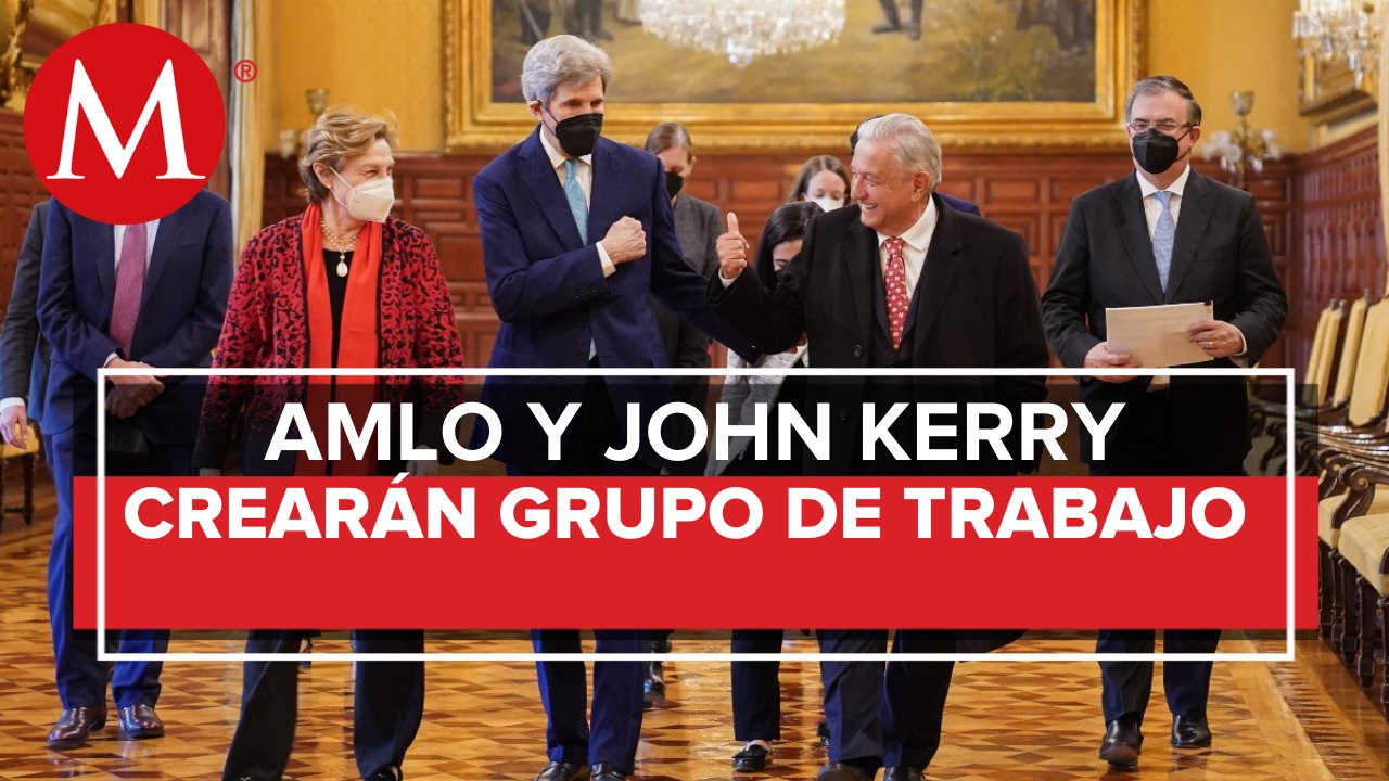 AMLO y John Kerry acuerdan instalar grupo de trabajo para impulsar energías limpias