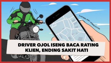 Viral Driver Ojol Iseng Baca Rating Klien, Awal Kesengsem, Ending Sakit Hati