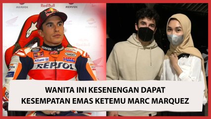 Bikin Iri! Ketemu Marc Marquez, Wanita ini Kesenengan Dapat Perilaku Manis