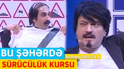 Bu Şəhərdə - Sürücülük kursu (İstiRahət Konserti 2013-cü il)