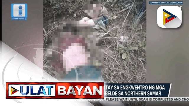 Dalawang menor de edad, patay sa engkuwentro ng mga militar at grupo ng mga rebelde sa Northern Samar