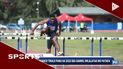 Performance trials para sa 2022 SEA Games, inilatag ng PATAFA