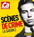 CAM Scene de crime saison 2 episode 1