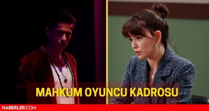 Mahkum oyuncuları ve isimleri! FOX Mahkum oyuncuları kim? Fırat, Nazlı, Zeyno, Sasha, Bekir, Savaş kim? Mahkum oyuncu kadrosu ve Mahkum hikayesi