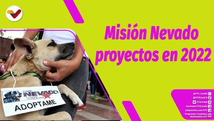 Buena Vibra | Proyectos de la Misión Nevado para este 2022