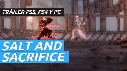 Salt and Sacrifice - Tráiler fecha de lanzamiento