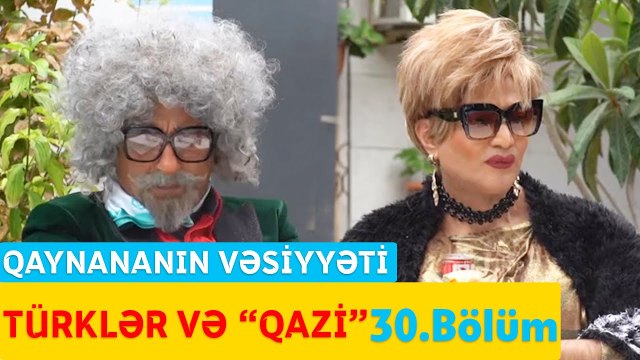 Bu Şəhərdə - Qaynananın vəsiyyəti - 30.Bölüm - Türklər və Qazi