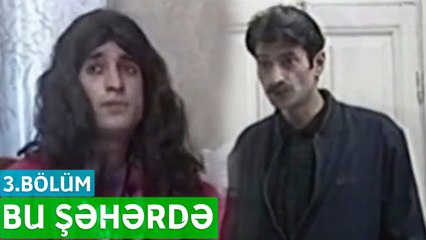 Bu Şəhərdə - Mini Sketçlər 3.Bölüm