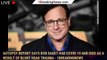 Autopsy report says Bob Saget had Covid-19 and died as a result of blunt head trauma - 1breakingnews