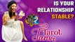 Daily Tarot Readings: How to keep a stable relationship in both good and bad times | Oneindia News