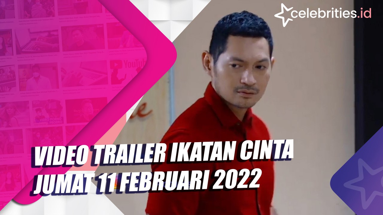 Video Trailer Ikatan Cinta 11 Februari 2022: Nino Ingin Tes DNA Keisha, Aldebaran Cari Keberadaan Reyna