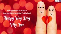 Hug Day 2022 Wishes: Romantic Messages, HD Images, Greetings & Cute Lines for the Apple of Your Eye