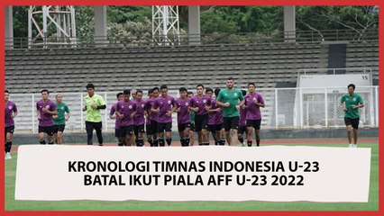 Timnas Indonesia U-23 Batal Ikut Piala AFF U-23 2022, Ini Alasannya