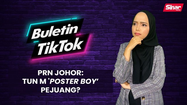 PRN Johor: Tun M 'poster boy’ Pejuang?